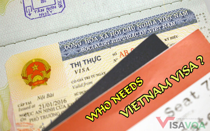 Who needs Vietnam visa ?