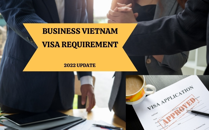 Vietnam Business Visa Requirement 2022 3671