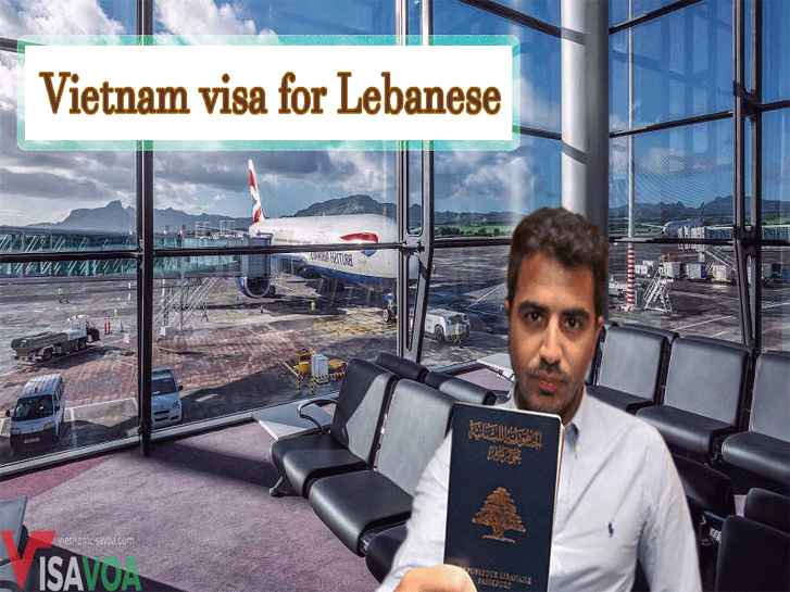How To Get Vietnam Visa For Lebanese?