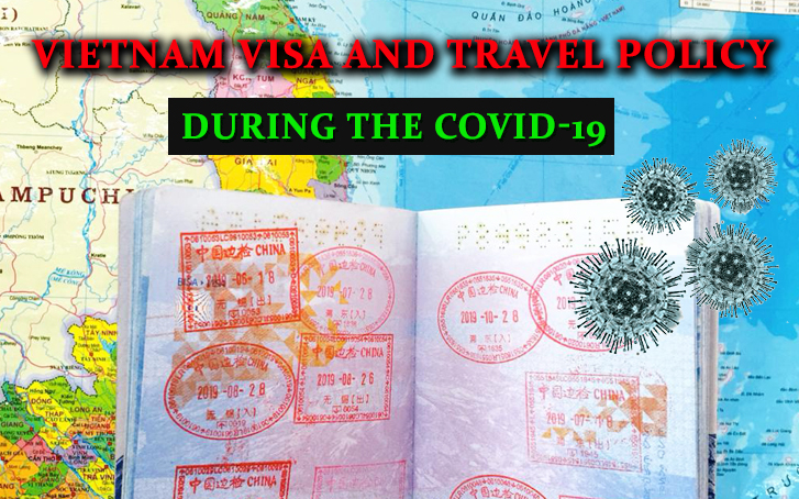 Update on Vietnam Visa and Travel Policy during the COVID-19 outbreak