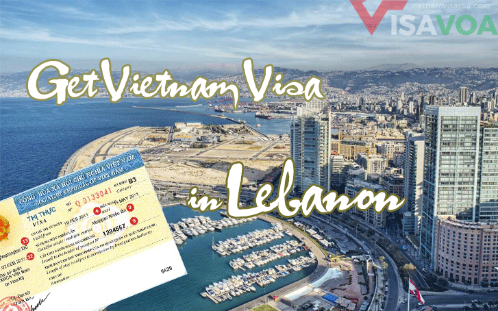 Get Vietnam visa in Lebanon