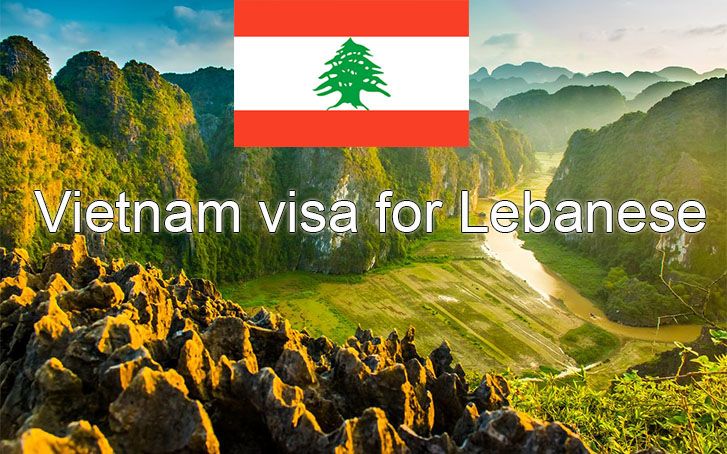  An Overview of Vietnam Visa for Lebanese citizens