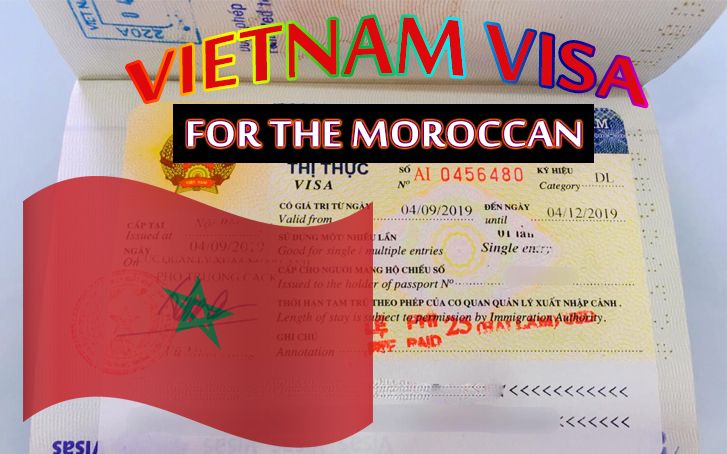 Complete guide to apply for a Vietnam visa with Moroccan passport