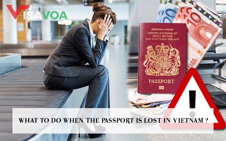 What to do when the passport is lost in Vietnam ?